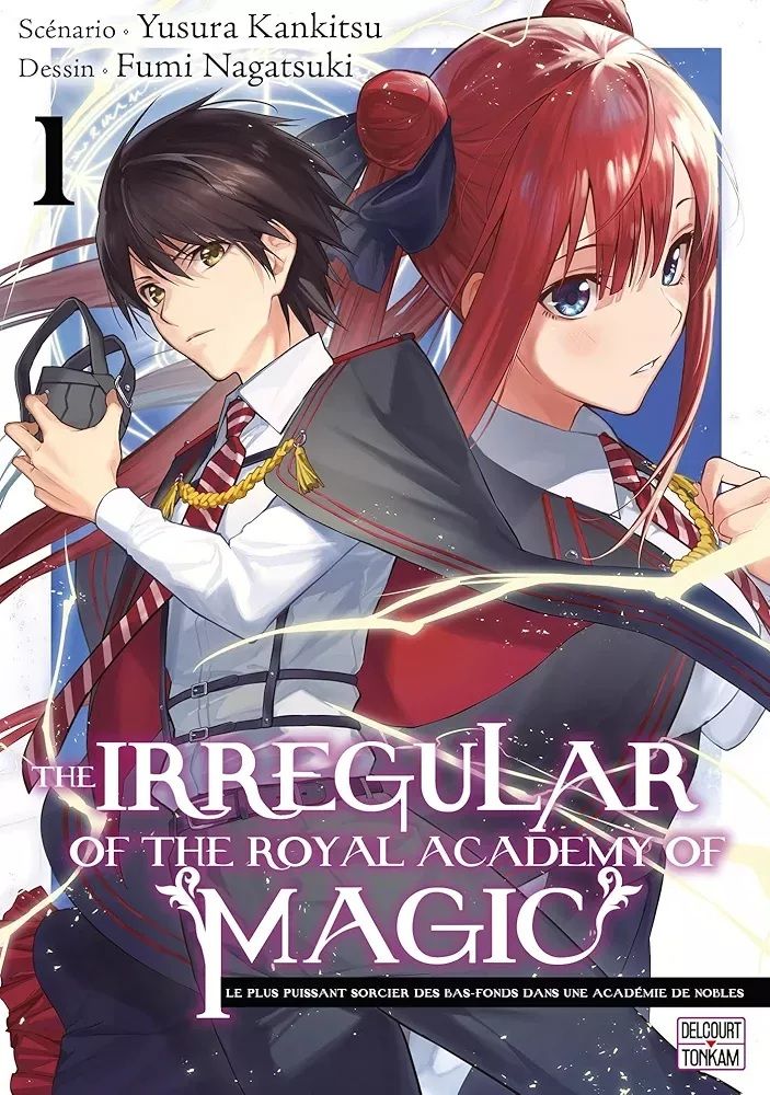 THE IRREGULAR OF THE ROYAL ACADEMY OF MAGIC T01