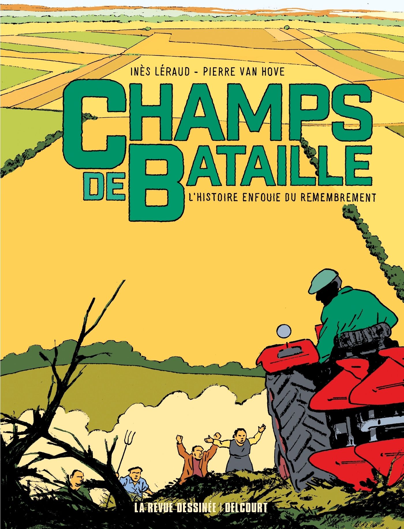 CHAMPS DE BATAILLE - ONE SHOT - CHAMPS DE BATAILLE - L'HISTOIRE ENFOUIE DU REMEMBREMENT