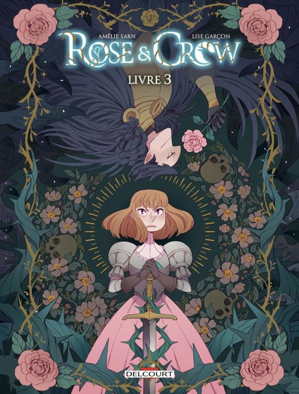 ROSE AND CROW T03