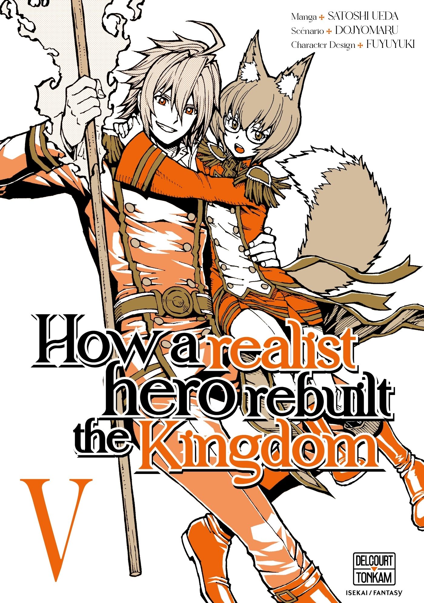 HOW A REALIST HERO REBUILT THE KINGDOM T05