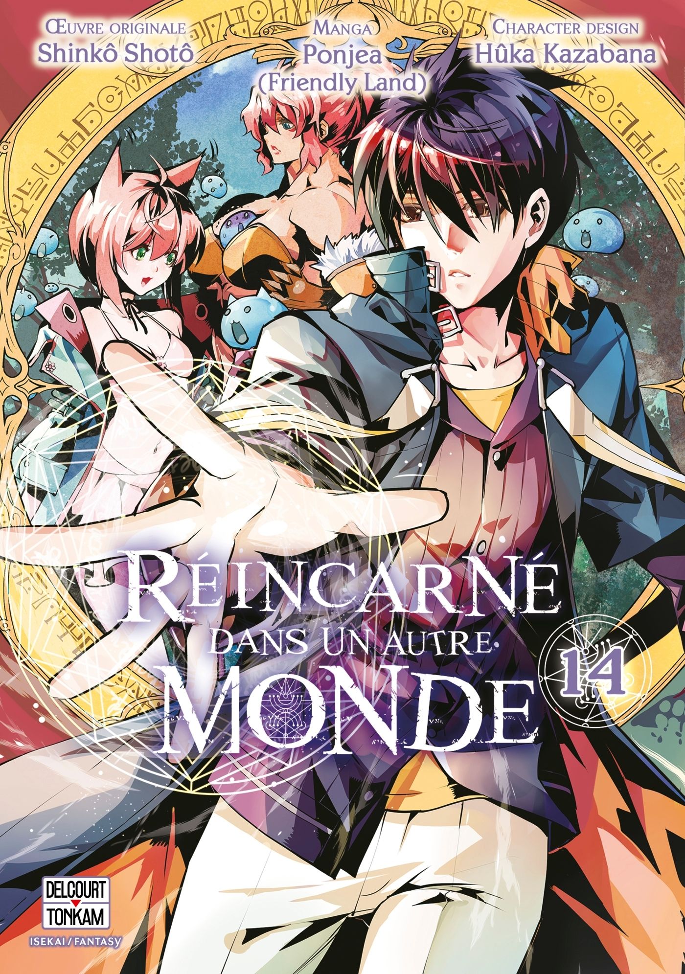 REINCARNE DANS UN AUTRE MONDE T14