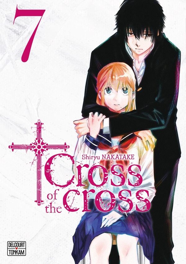 CROSS OF THE CROSS T07 - VOL07
