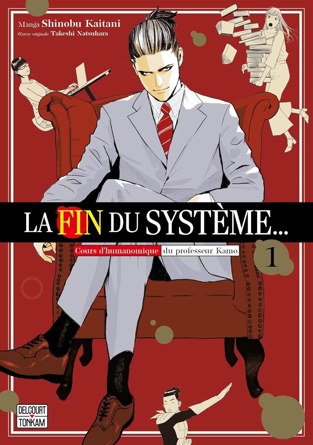 LA FIN DU SYSTEME... T01