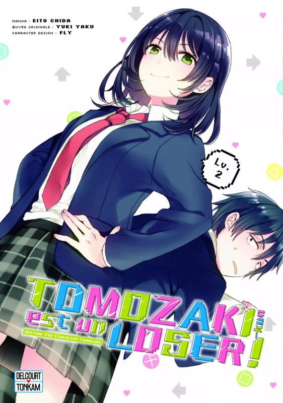 TOMOZAKI-KUN EST UN LOSER ! T02 - BOTTOM-TIER CHARACTER TOMOZAKI