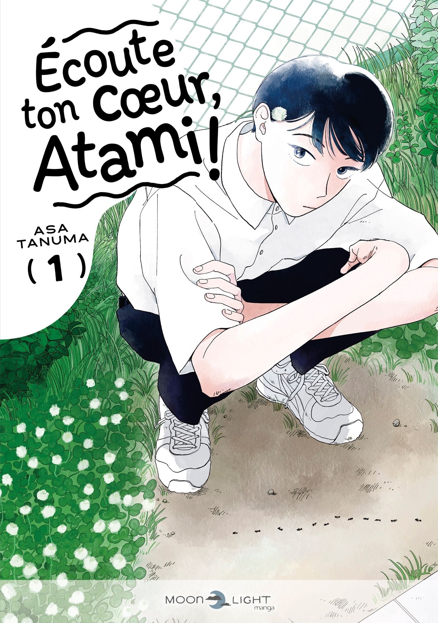 ECOUTE TON COEUR, ATAMI ! T01