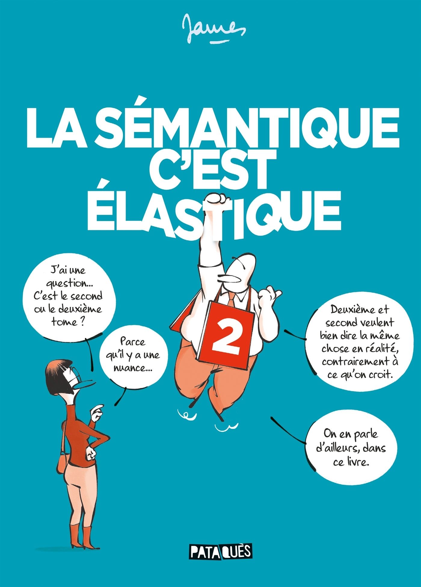 LA SEMANTIQUE C'EST ELASTIQUE T02