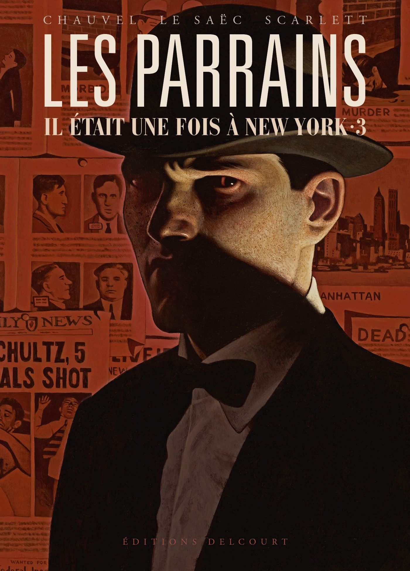 LES PARRAINS - IL ETAIT UNE FOIS A NEW YORK - INTEGRALE - LES PARRAINS - IL ETAIT UNE FOIS A NEW YOR