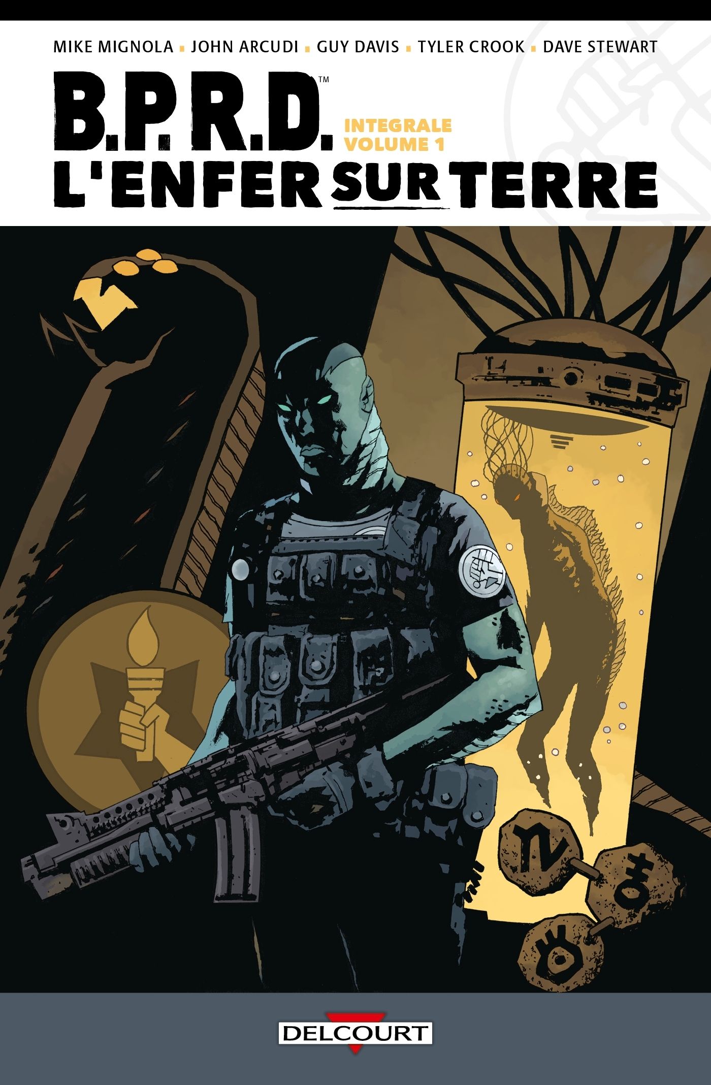 BPRD - L'ENFER SUR TERRE - INTEGRALE T01