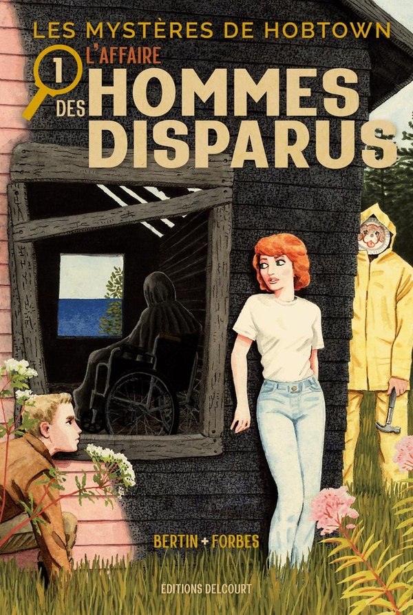 LES MYSTERES DE HOBTOWN T01 - L'AFFAIRE DES HOMMES DISPARUS - VOL01