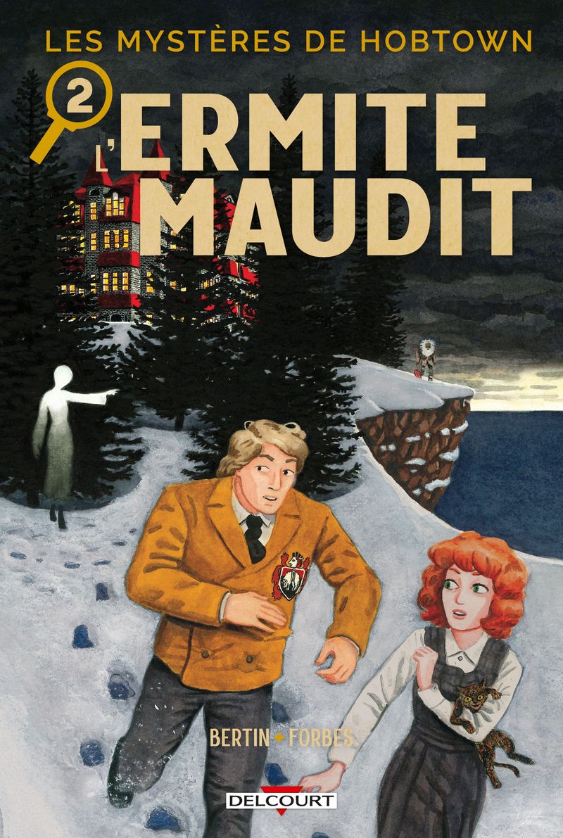 LES MYSTERES DE HOBTOWN T02 - L'ERMITE MAUDIT - VOL02