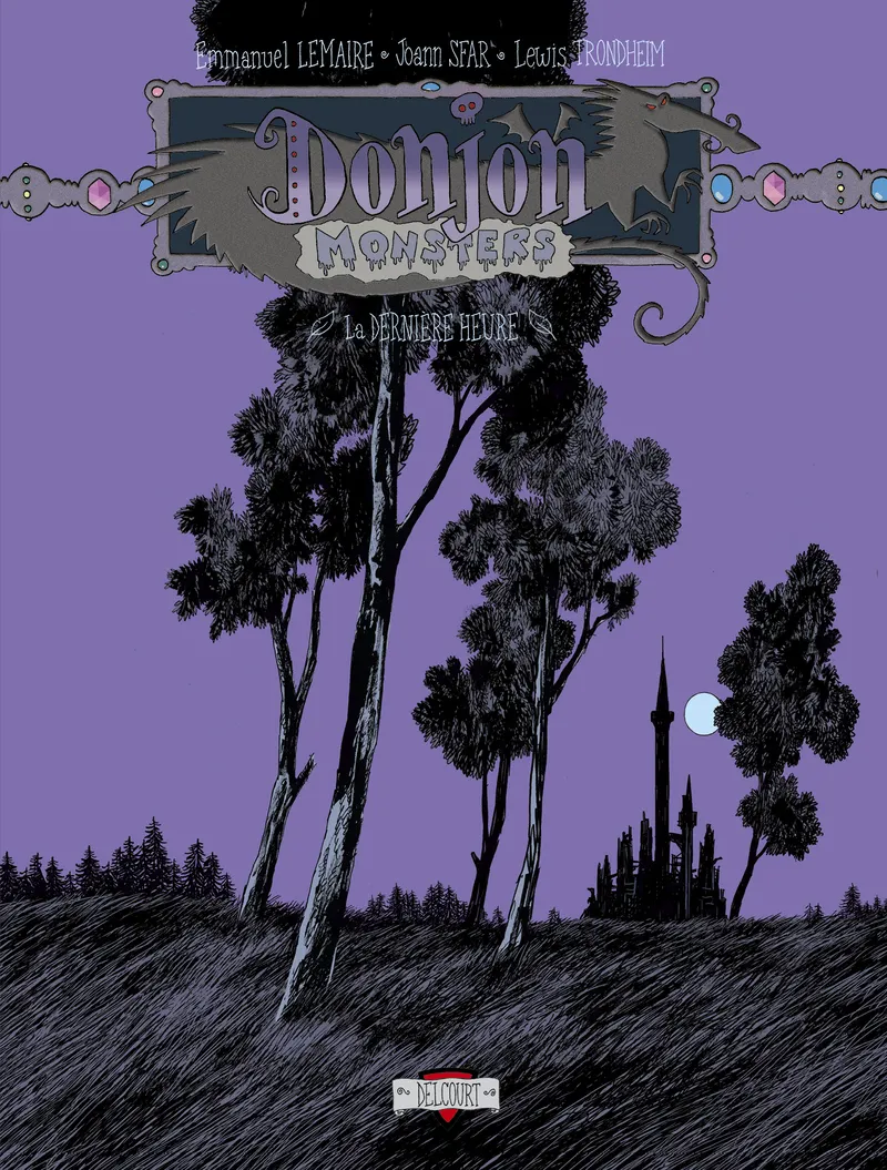DONJON MONSTERS T19 - LA DERNIERE HEURE
