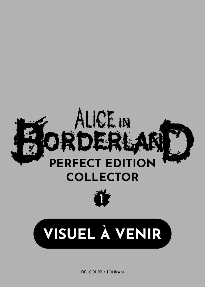 ALICE IN BORDERLAND PERFECT EDITION T01 - EDITION COLLECTOR - VOL01