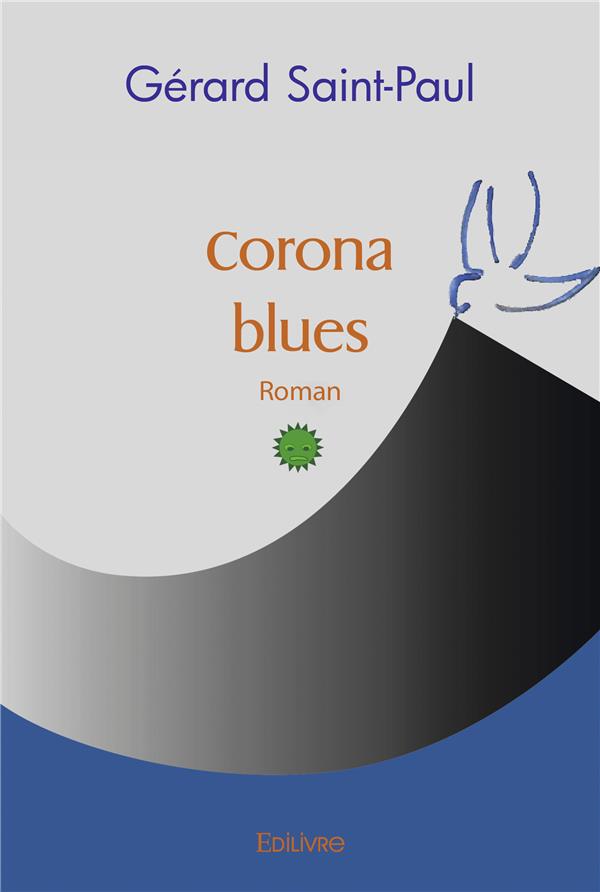 CORONA BLUES