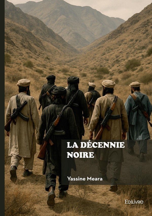 LA DECENNIE NOIRE