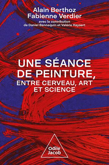 UNE SEANCE DE PEINTURE ENTRE CERVEAU, ART ET SCIENCE - UNE SEANCE DE PEINTURE ENTRE ART ET SCIENCE