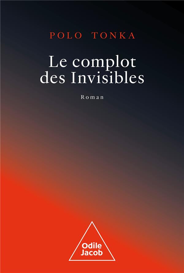 LE COMPLOT DES INVISIBLES