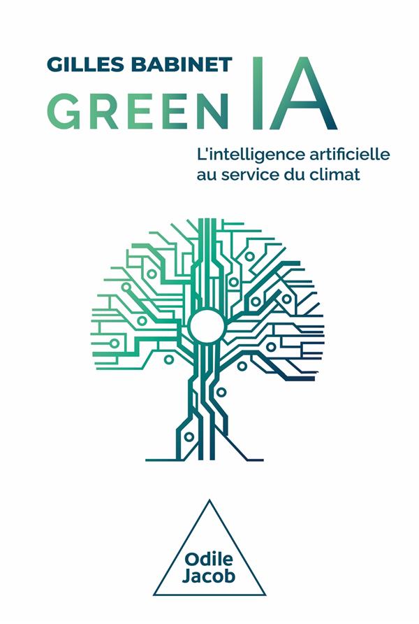 GREEN IA - L'INTELLIGENCE ARTIFICIELLE AU SERVICE DU CLIMAT