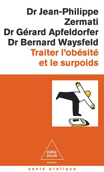 TRAITER L'OBESITE ET LE SURPOIDS