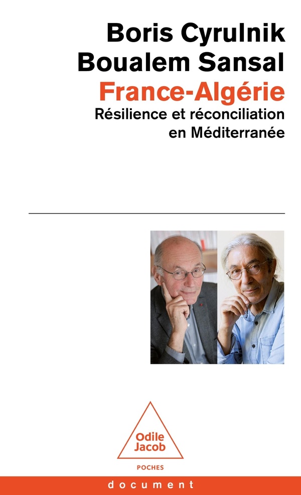 FRANCE-ALGERIE - RESILIENCE ET RECONCILIATION EN MEDITERRANEE
