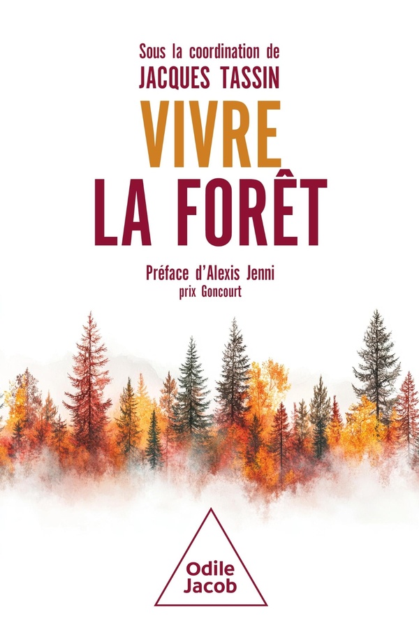 VIVRE LA FORET
