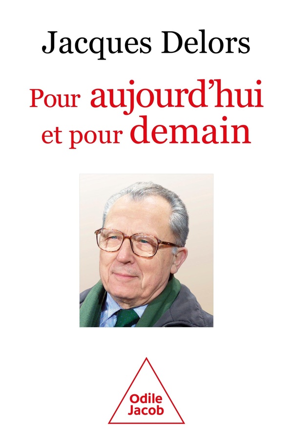 POUR AUJOURD'HUI ET POUR DEMAIN