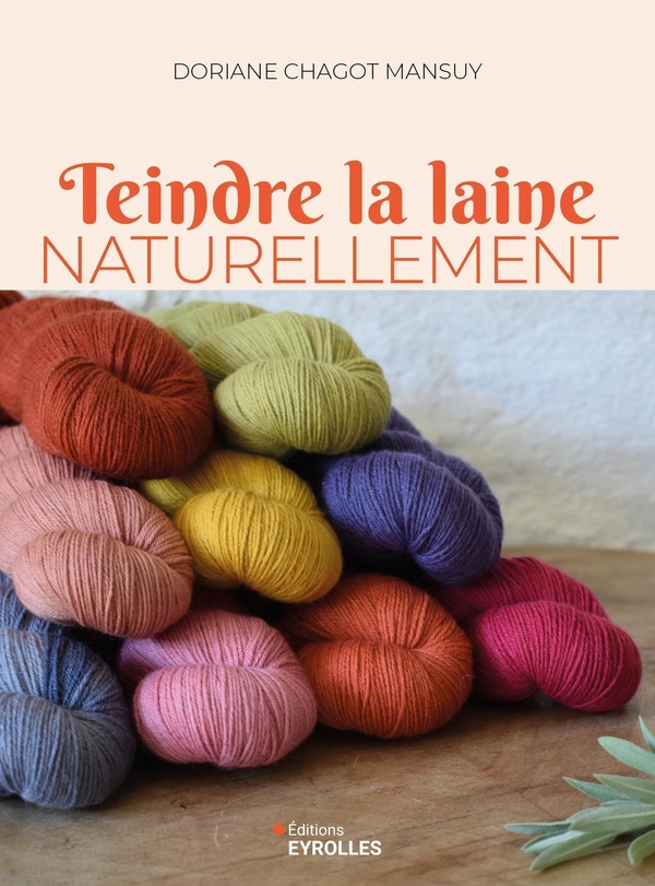 TEINDRE LA LAINE NATURELLEMENT