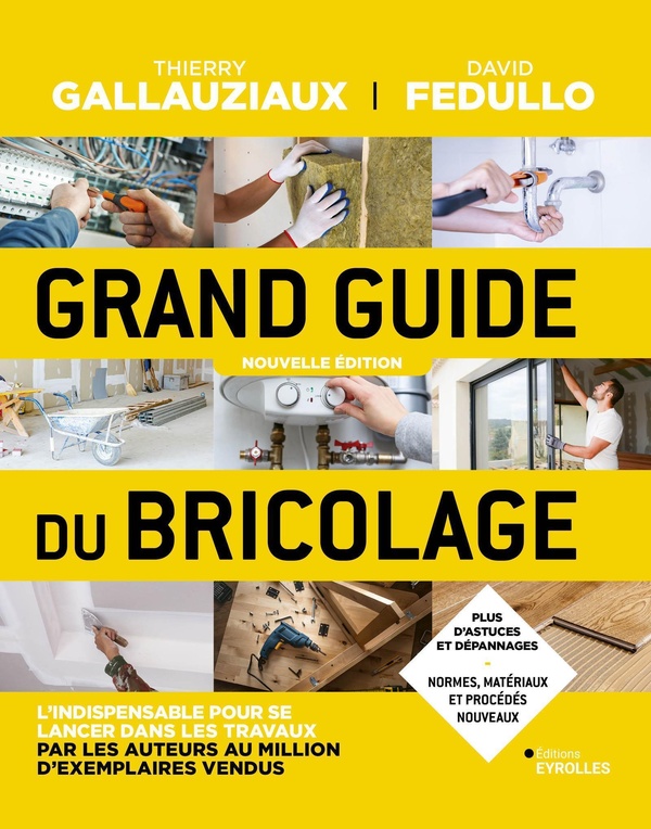 GRAND GUIDE DU BRICOLAGE