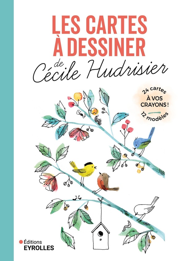 LES CARTES A DESSINER DE CECILE HUDRISIER