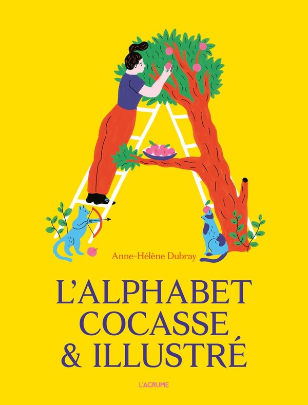 L'ALPHABET COCASSE & ILLUSTRE