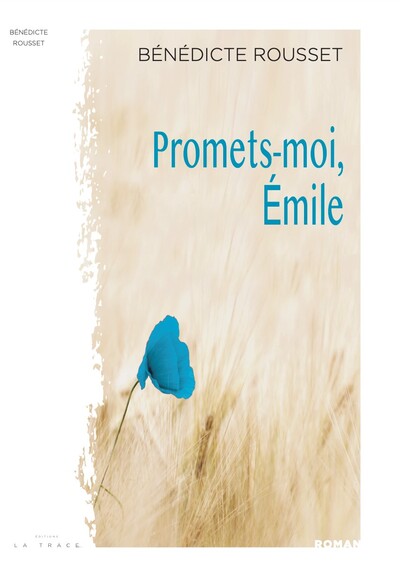 PROMETS MOI,  EMILE