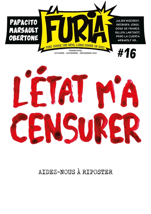 LA FURIA #16 - FORT COMME UNE BETE, LIBRE COMME UN DIEU