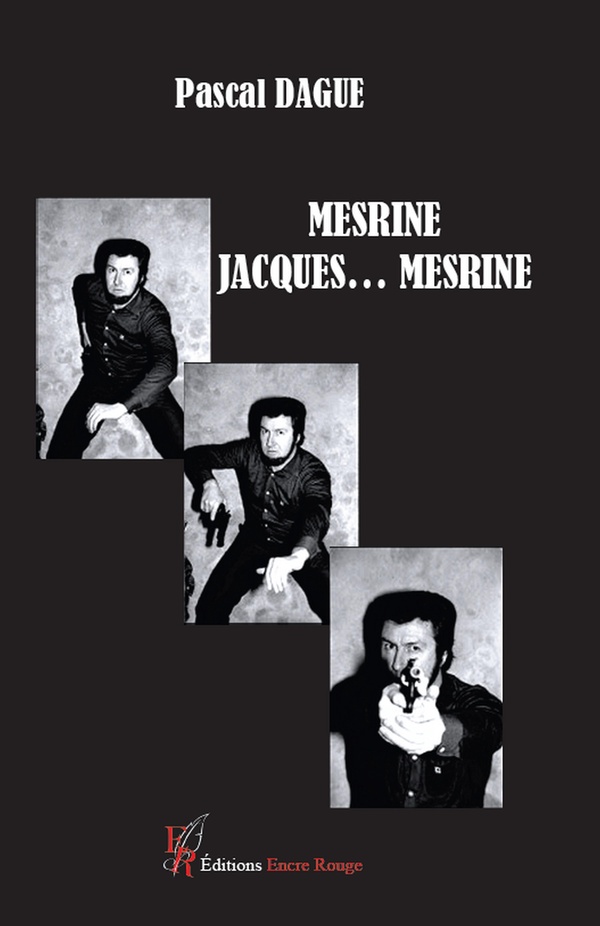 MESRINE, JACQUES... MESRINE