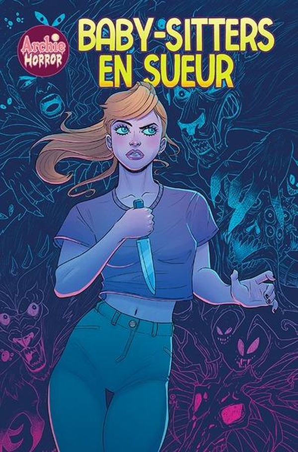 ARCHIE HORROR - T03 - ARCHIE HORROR - BABY-SITTERS EN SUEUR
