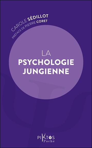 LA PSYCHOLOGIE JUNGIENNE