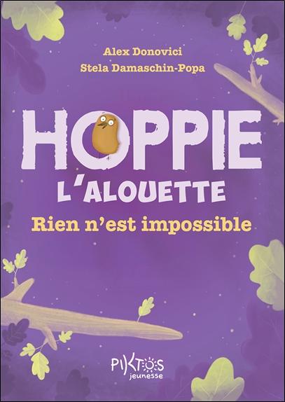 HOPPIE L'ALOUETTE - RIEN N'EST IMPOSSIBLE