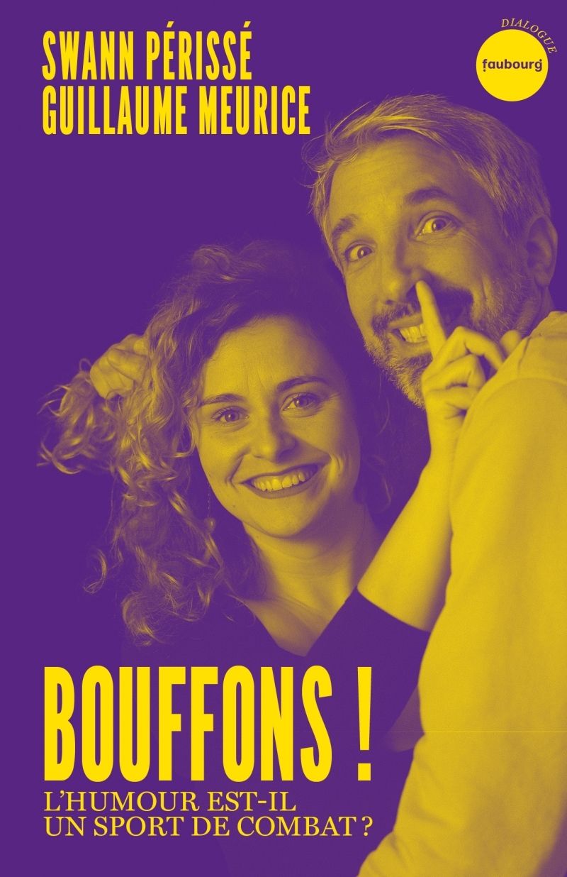 BOUFFONS ! - L'HUMOUR EST-IL UN SPORT DE COMBAT ?