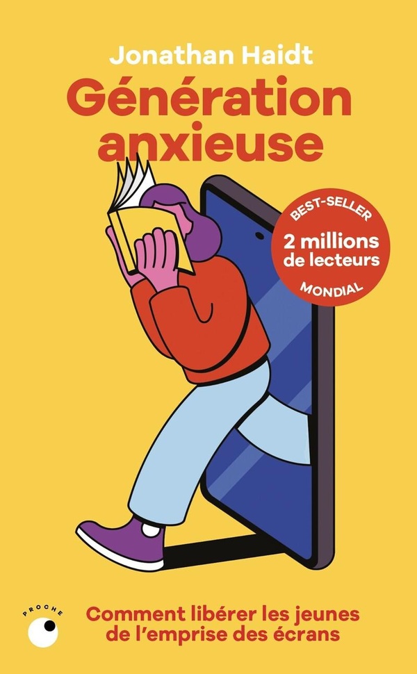 GENERATION ANXIEUSE - COMMENT LIBERER LES JEUNES DE L'EMPRISE DES ECRANS
