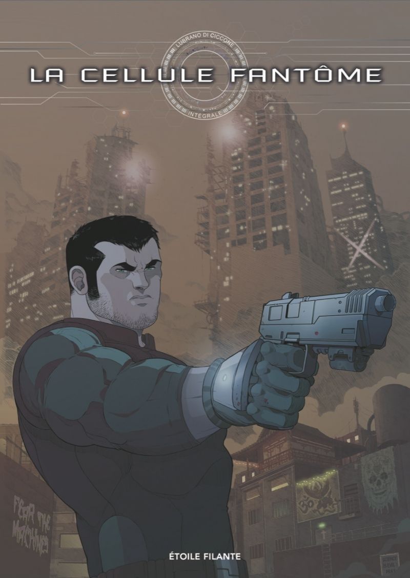 LA CELLULE FANTOME - INTEGRALE