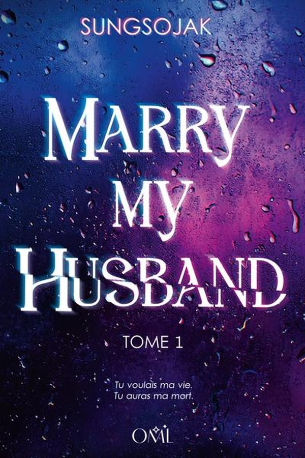 MARRY MY HUSBAND - MARRY MY HUSBAND, T.1