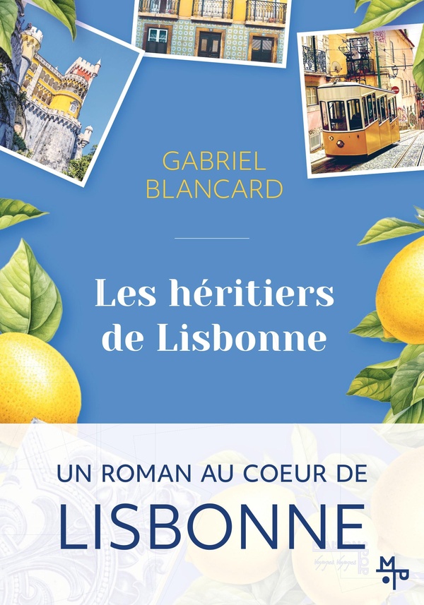LES HERITIERS DE LISBONNE