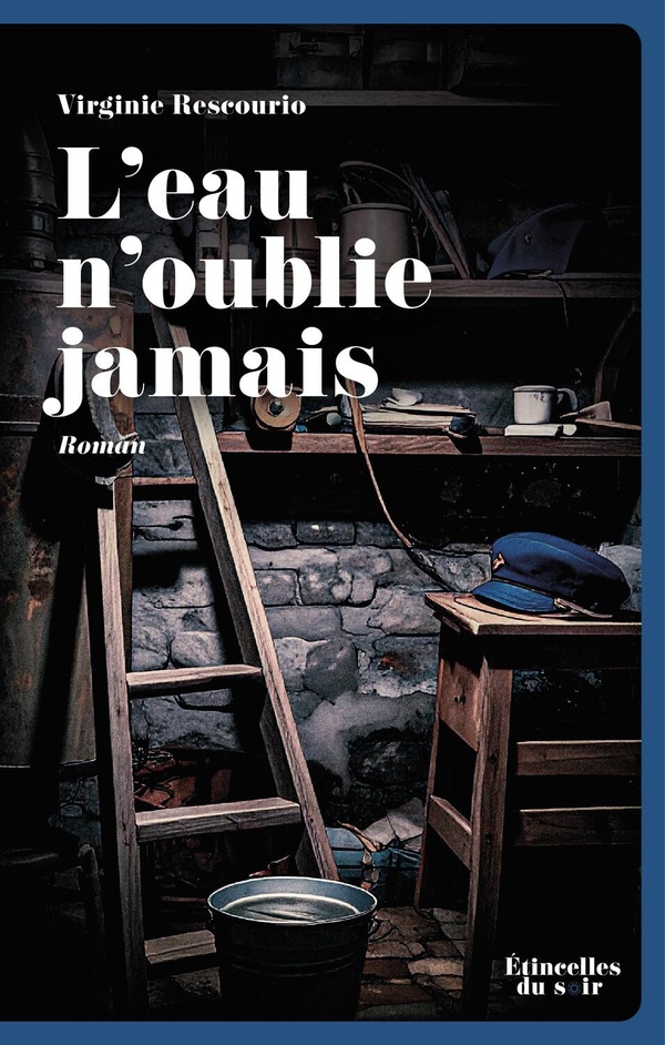 L'EAU N'OUBLIE JAMAIS