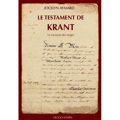 LE TESTAMENT DE KRANT - TOME 1 - LE ROYAUME DES NEIGES