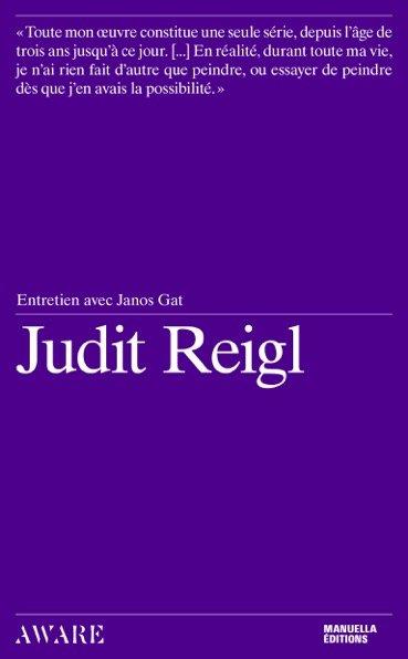 JUDIT REIGL - INTERVIEW WITH JANOS GAT - ILLUSTRATIONS, COULEUR
