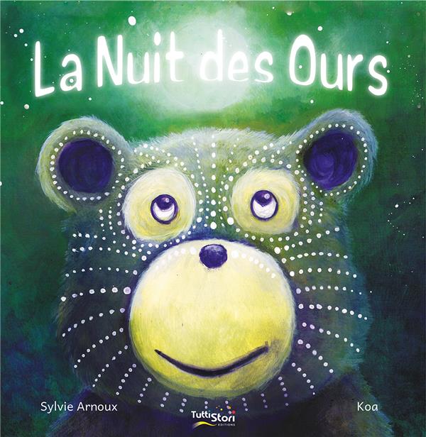 LA NUIT DES OURS