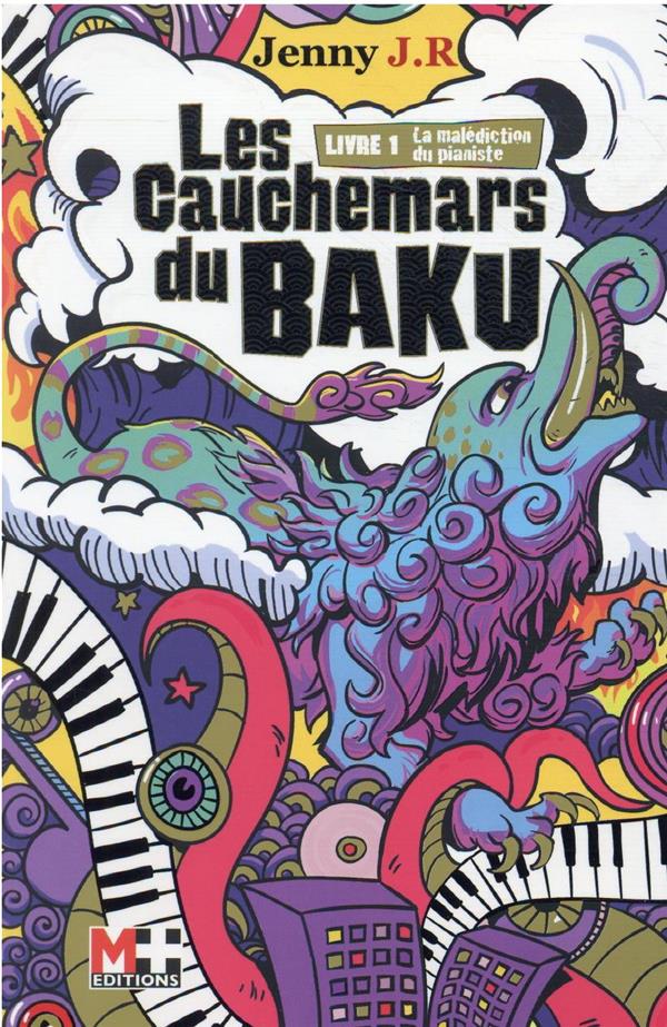 LES CAUCHEMARS DU BAKU - LA MALEDICTION DU PIANISTE