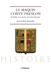 LE MAQUIS CONTY-FRESLON