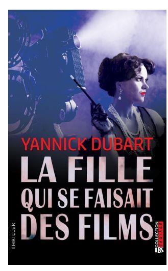 LA FILLE QUI SE FAISAIT DES FILMS