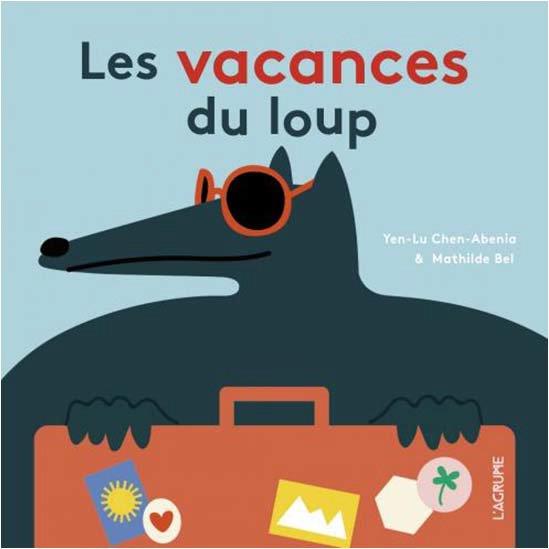 LES VACANCES DU LOUP