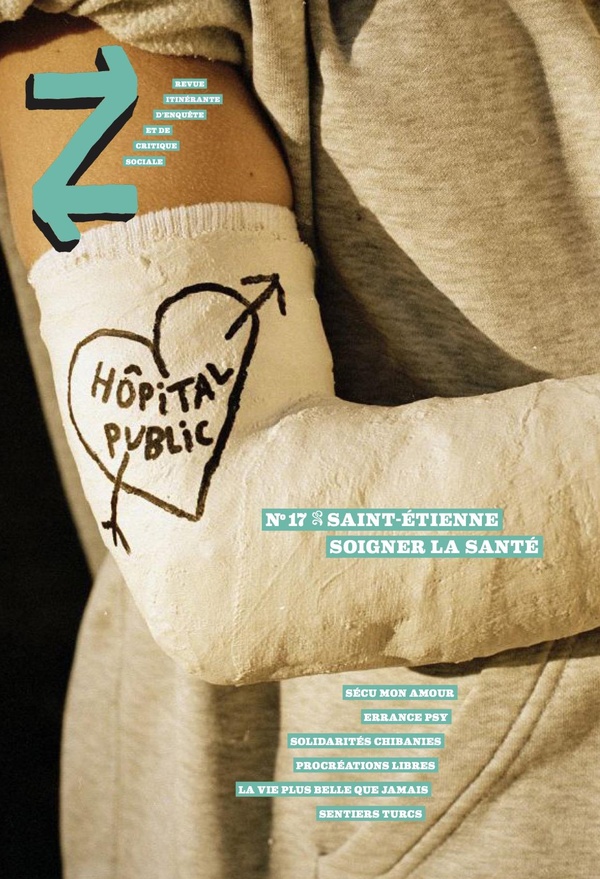 REVUE Z N 17 : SAINT-ETIENNE ; SOIGNER LA SANTE - ILLUSTRATIONS, COULEUR