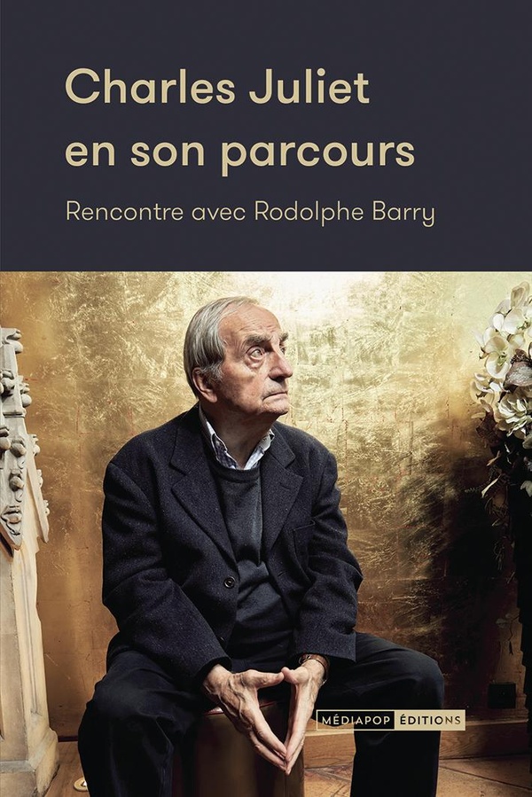 CHARLES JULIET EN SON PARCOURS - RENCONTRE AVEC RODOLPHE BAR